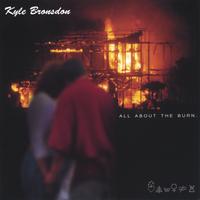 KYLE BRONSDON: All About the Burn