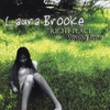 LAURA BROOKE: Right Place, Wrong Time