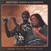 BROOKES, JONES & COMPANY: Speak Peace, Breathe Life