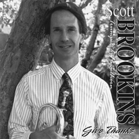 Scott Brookins : Give Thanks