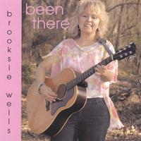 Brooksie Wells : Been There