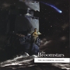 THE BROOMSTARS: The Silvermine Sessions