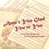ROBERT BRORBY: Aren't You Glad You're You