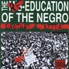 BROTHAS KEEPA: The Re-Education of The Negro