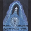 Brotherhood/Innocence: Musical Vibrations (Beyond the Door)