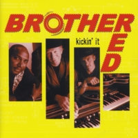 BROTHER RED: Kickin' It
