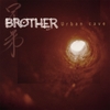 BROTHER: Urban Cave