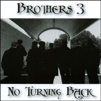 BROTHERS 3: No Turning Back