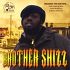 RAUSHAWN ''SHIZZ'' MARTIN: Brother Shizz