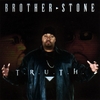 BROTHER STONE: T.R.U.T.H.