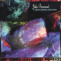 Jules Broussard : ... With Strings Attached