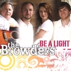 THE BROWDERS: Be a Light
