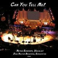 NETHA SCHRIMPF: Can You Tell Me (Single Release)