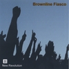 BROWNLINE FIASCO: New Revolution