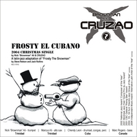 Brownman & Cruzao : Frosty El Cubano - Single