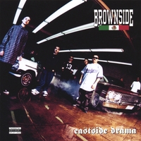 BROWNSIDE: Eastside Drama