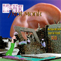 Brubeck Widelock Duo : Monk / Not Monk