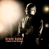 Bruce Babad: A Tribute to Paul Desmond (feat. Larry Koonse, Ed Czach, Luther Hughes & Steve Barnes)