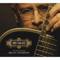 BRUCE COCKBURN: Speechless