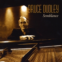 BRUCE DUDLEY: Semblance