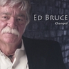 ED BRUCE: Changed