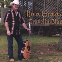 Bruce Greaves : Travelin Man
