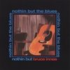 BRUCE INNES: Nothin' But The Blues