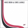 MIKE BRUN & CHRIS JAHNLE: OFF