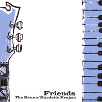 Gary Bruno : Friends