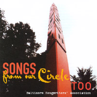 The Baltimore Songwriters Association : From Our Circle, Too