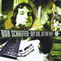 BOB SCHAEFFER: Buy one, Get one Free!