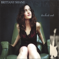 Brittany Shane : Decked Out