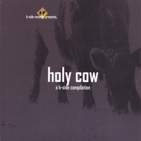 Various b-side Artists : Holy Cow
