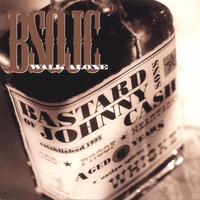 Bastard Sons of Johnny Cash : Walk Alone