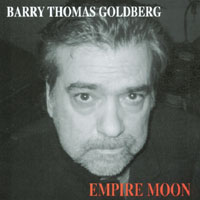 Barry Thomas Goldberg : Empire Moon
