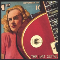 Barry Thomas Goldberg : The Last Guitar