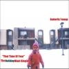 BUTTERFLY TOUNGZ: "That Time of Year" The Holiday Maxi-Single