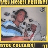B TRU RECORDS: B TRU COLLABS V.1