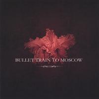 Bullet Train To Moscow : Bullet Train To Moscow