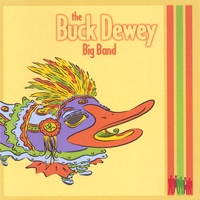 The Buck Dewey Big Band : War Bonnet Love Sonnet