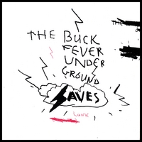 The Buckfever Underground : Saves