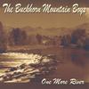 BUCKHORN MOUNTAIN BOYS: One More River