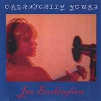 Jan Buckingham : Organically Yours