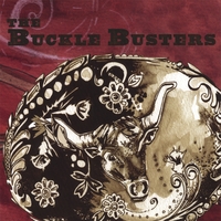 The Buckle Busters : The Buckle Busters
