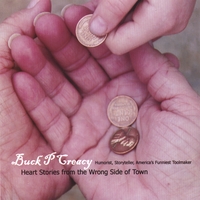 Don 'Buck P' Creacy : Heart Stories From the Wrong Side of Town