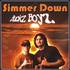BUCKZ BOYZ: Simmer Down