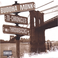 Buddha Monk : ZU-CHRONICLES, VOL. 1 THROWBACKS