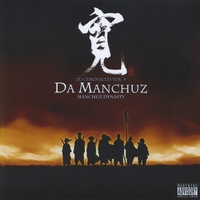 BUDDHA MONK/DA MANCHUZ: Manchuz Dynasty (Zu Chronicles 4)
