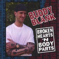 Buddy Blank : Broken Hearts 'N Body Parts