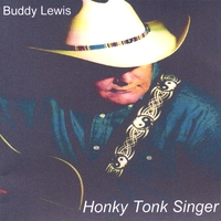 BUDDY LEWIS: Honky Tonk Singer